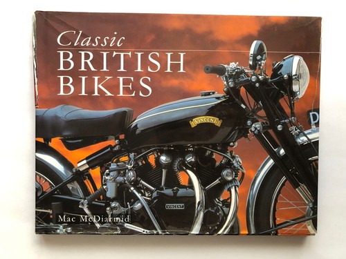 Classic british bikes book mac - british,